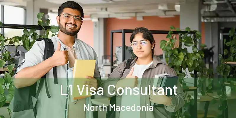  L1 Visa Consultant North Macedonia